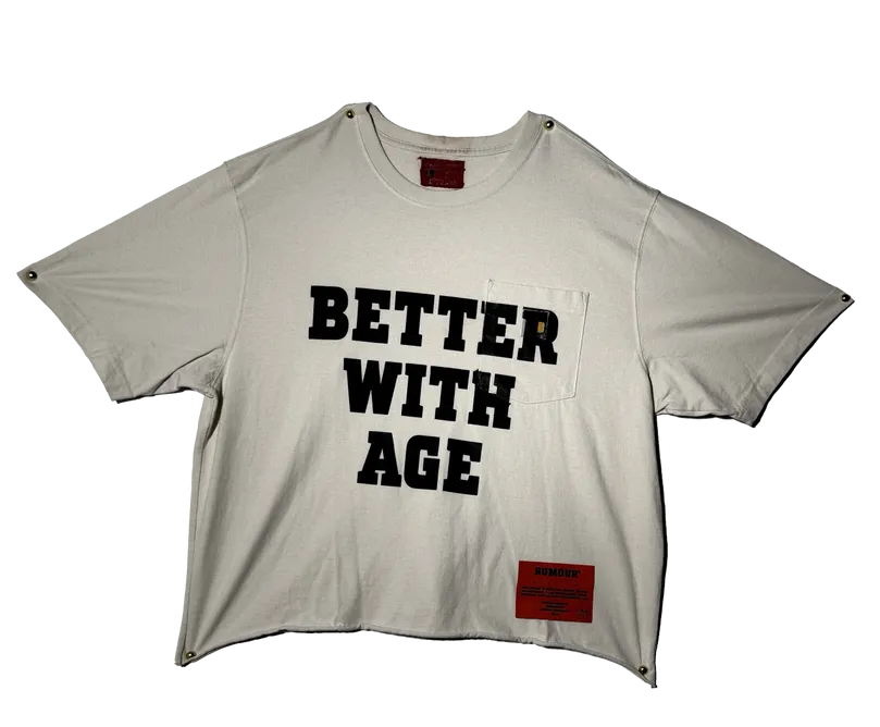 BETTER WITH AGE